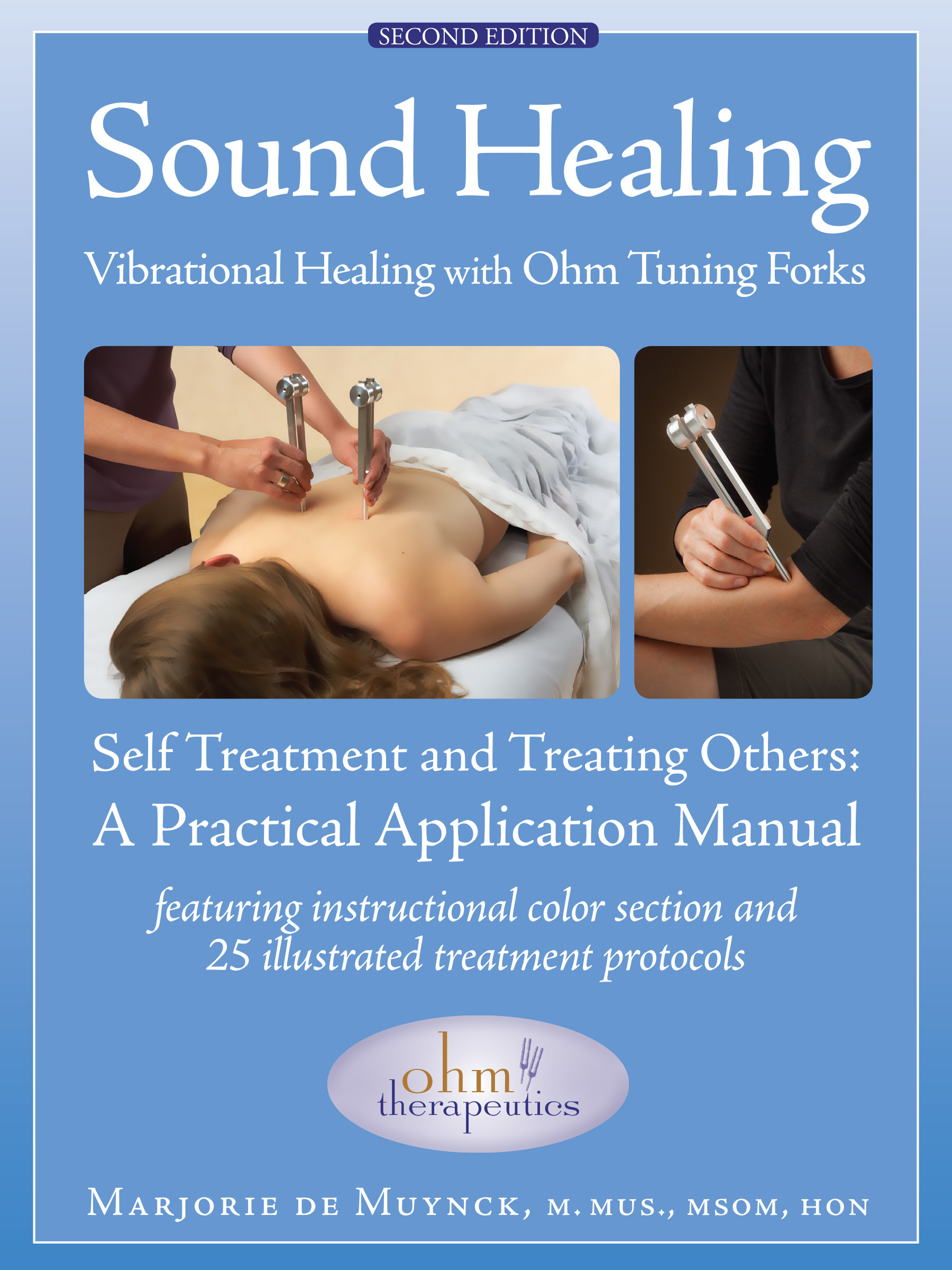 Cover Sound Healing: Vibrational Healing With Ohm Tuning Forks