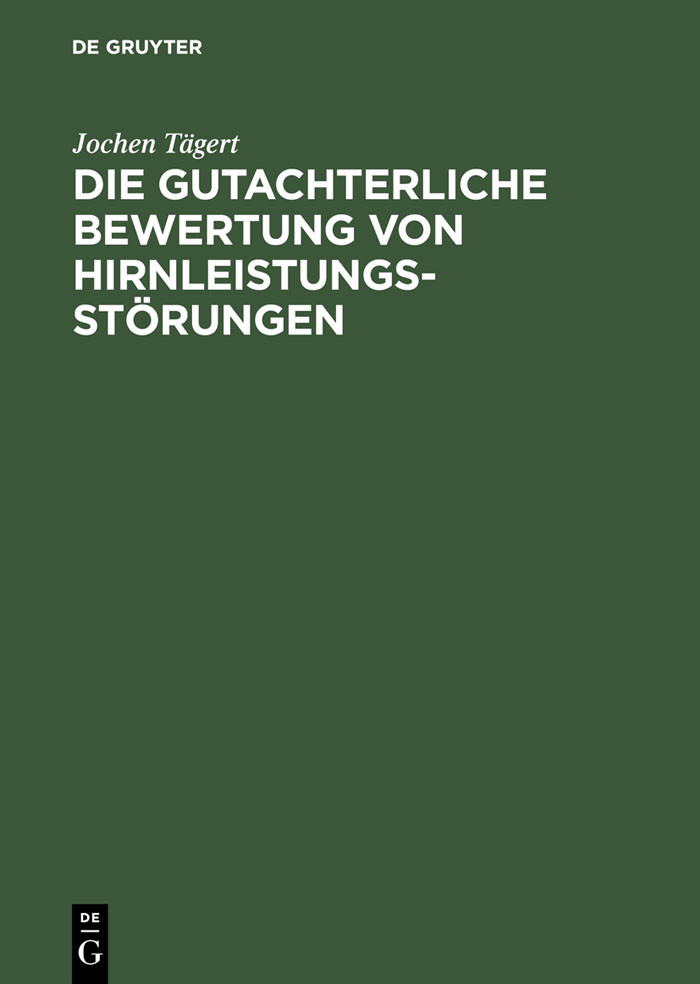 Cover Die gutachterliche Bewertung von Hirnleistungsstörungen