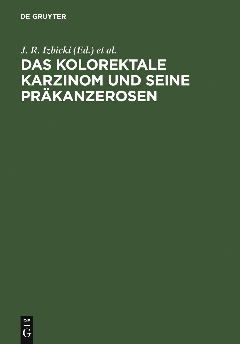 Cover Das kolorektale Karzinom und seine Präkanzerosen