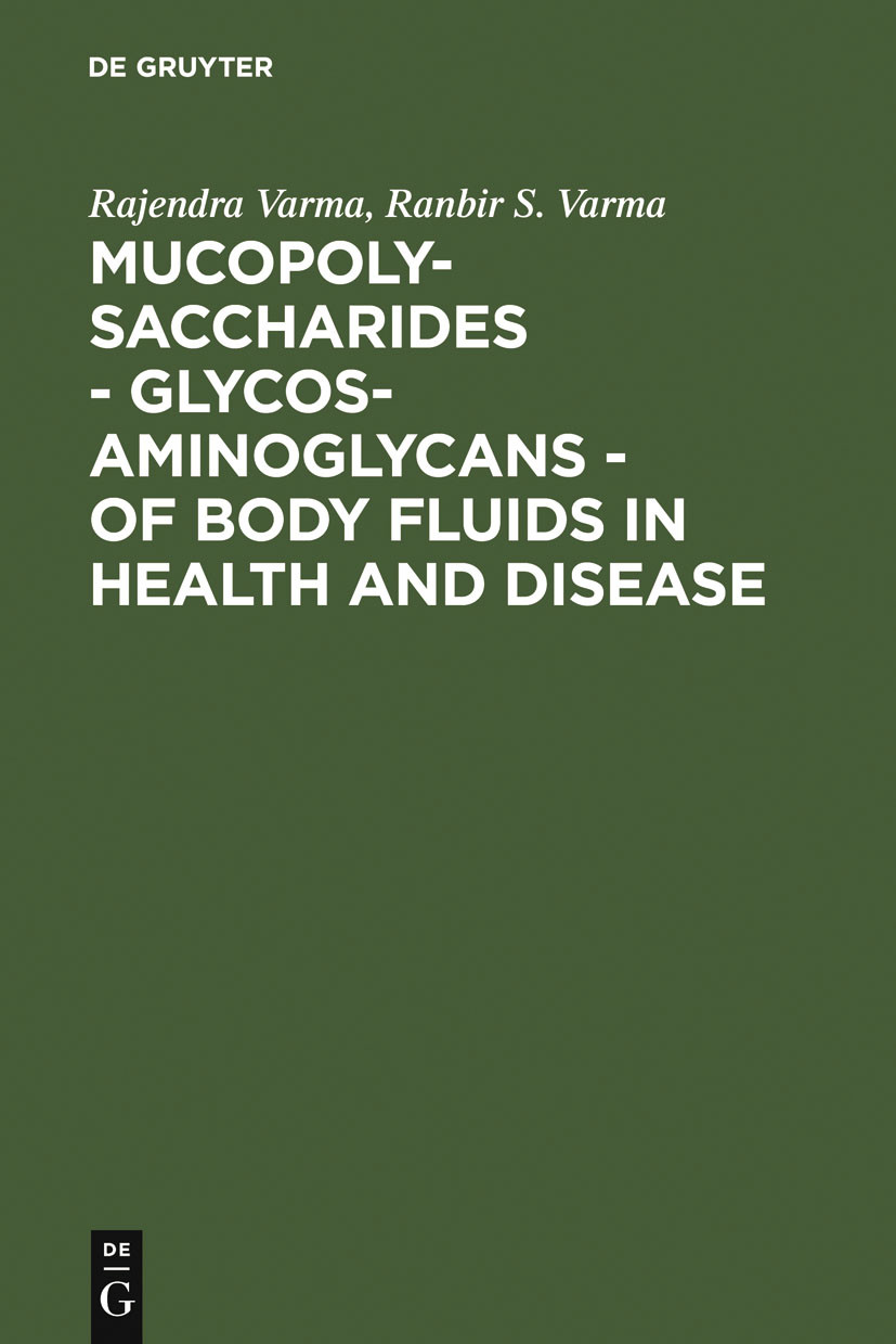 Cover Mucopolysaccharides - Glycosaminoglycans - of body fluids in health and disease
