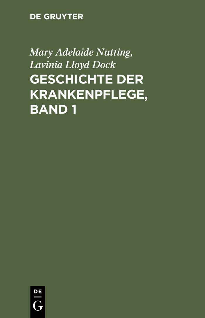 Cover Geschichte der Krankenpflege, Band 1