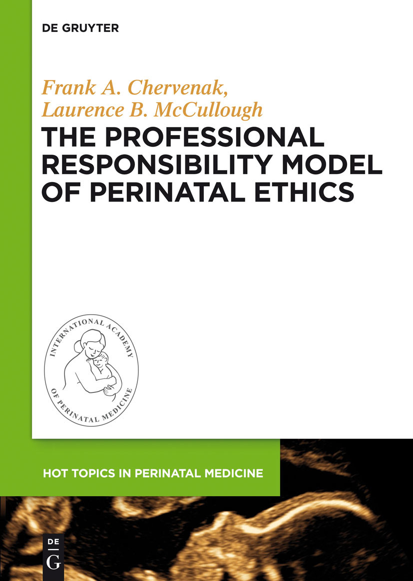 Cover The Professional Responsibility Model of Perinatal Ethics