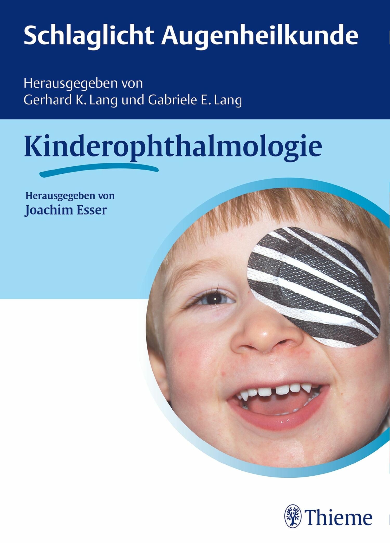 Cover Schlaglicht Augenheilkunde: Kinderophthalmologie