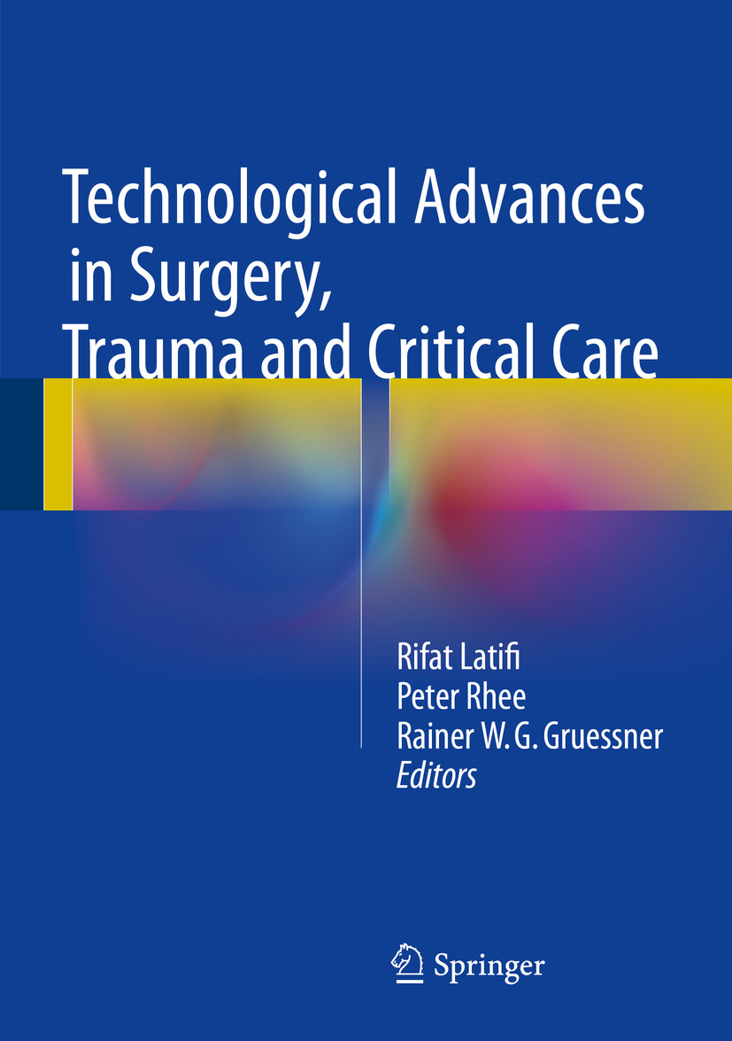 Cover Technological Advances in Surgery, Trauma and Critical Care