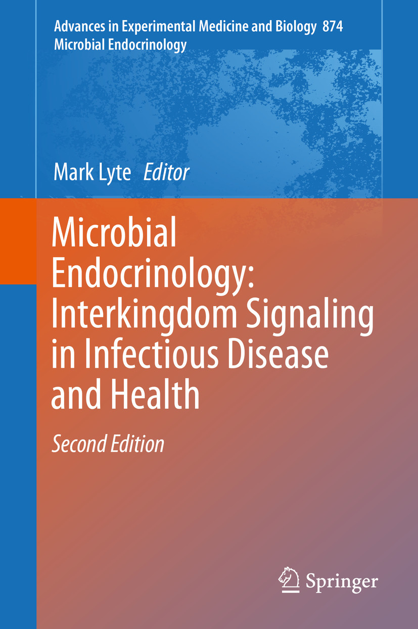 Cover Microbial Endocrinology: Interkingdom Signaling in Infectious Disease and Health