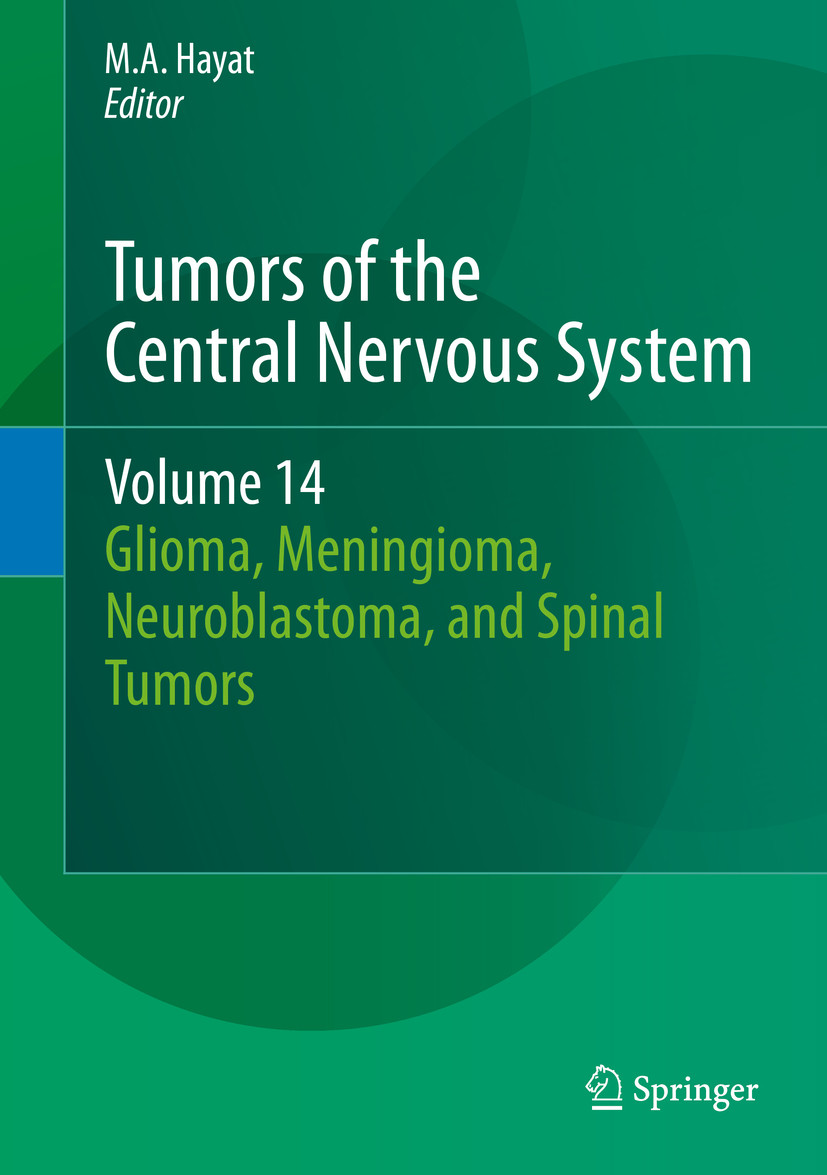Tumors of the Central Nervous System, Volume 14