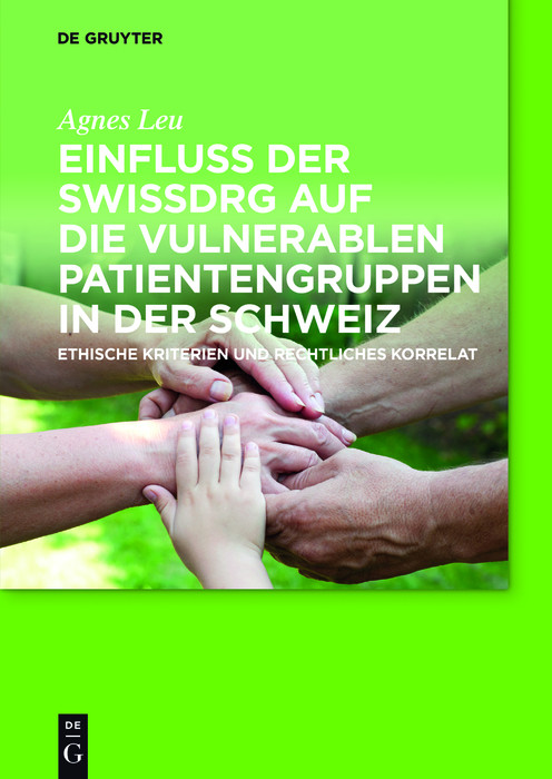 Cover Einfluss der SwissDRG auf die vulnerablen Patientengruppen in der Schweiz