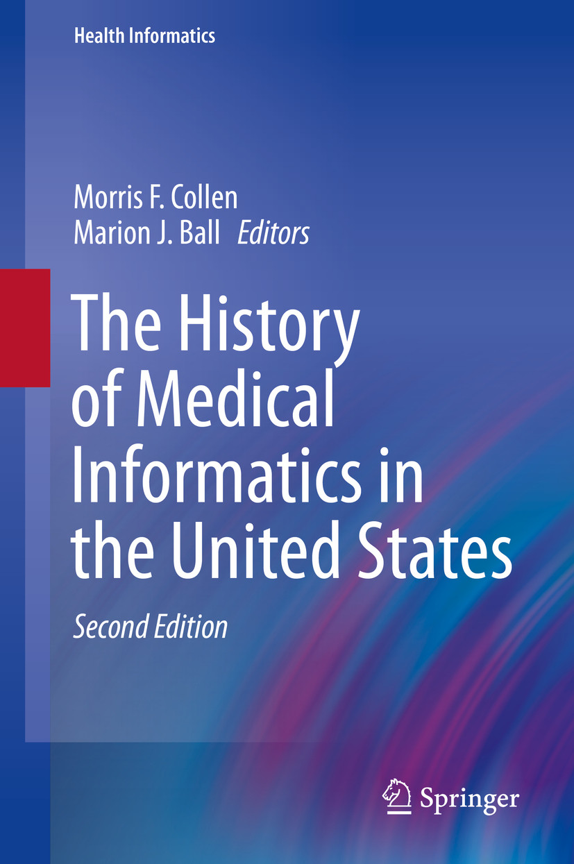 Cover The History of Medical Informatics in the United States
