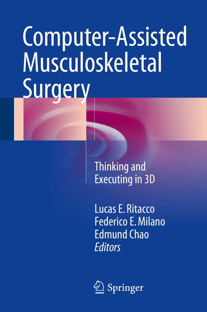 Computer-Assisted Musculoskeletal Surgery
