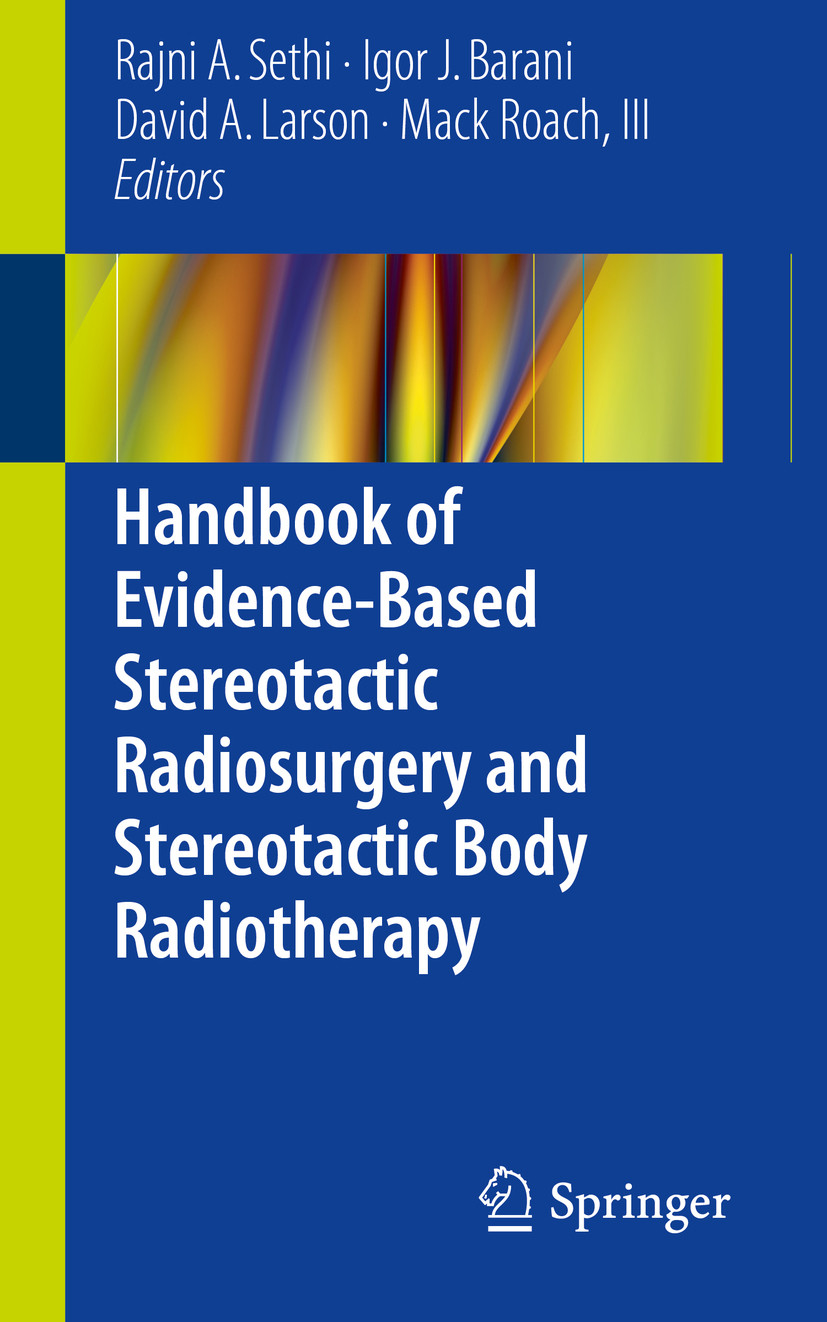 Cover Handbook of Evidence-Based Stereotactic Radiosurgery and Stereotactic Body Radiotherapy