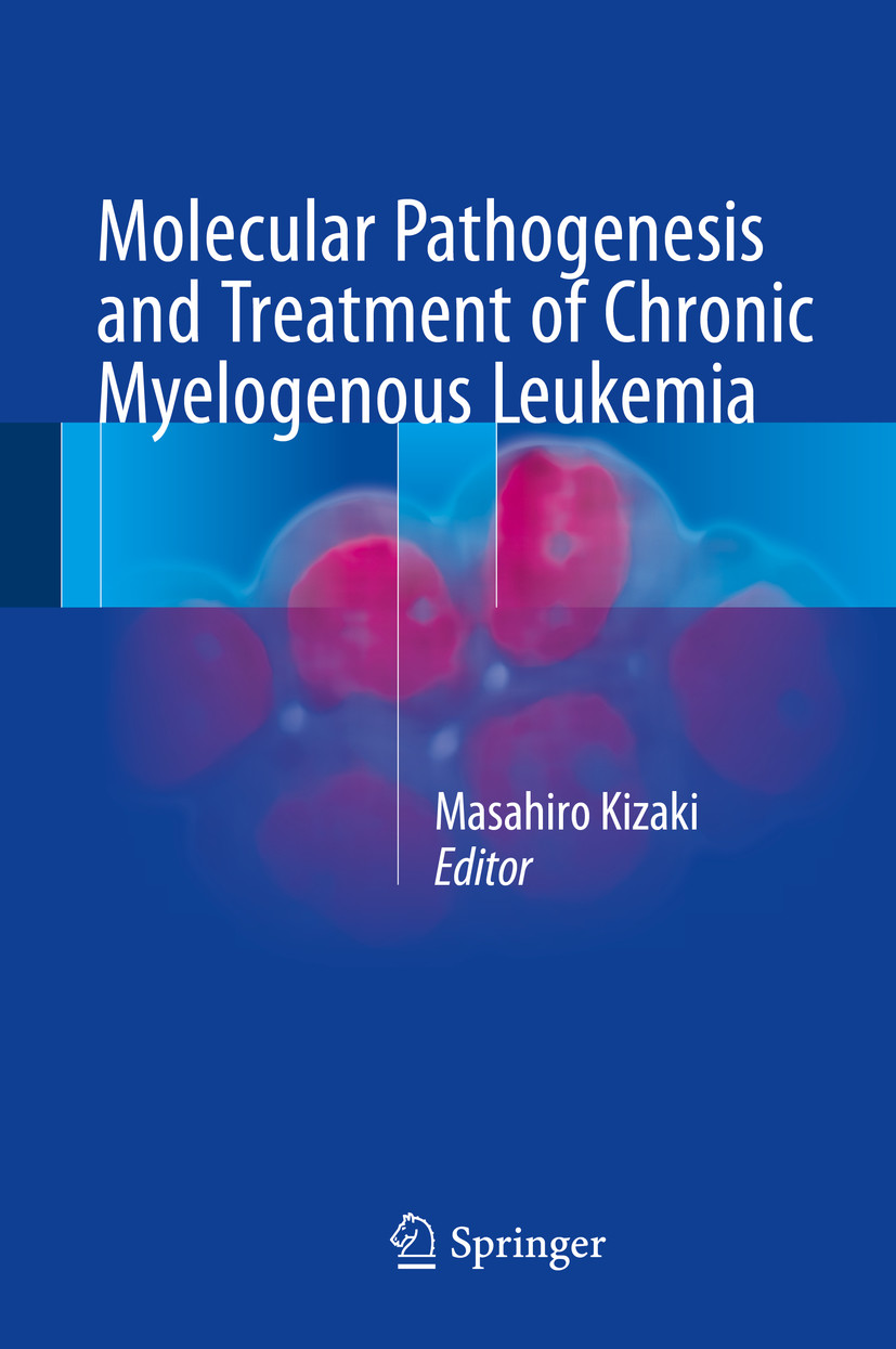 Cover Molecular Pathogenesis and Treatment of Chronic Myelogenous Leukemia