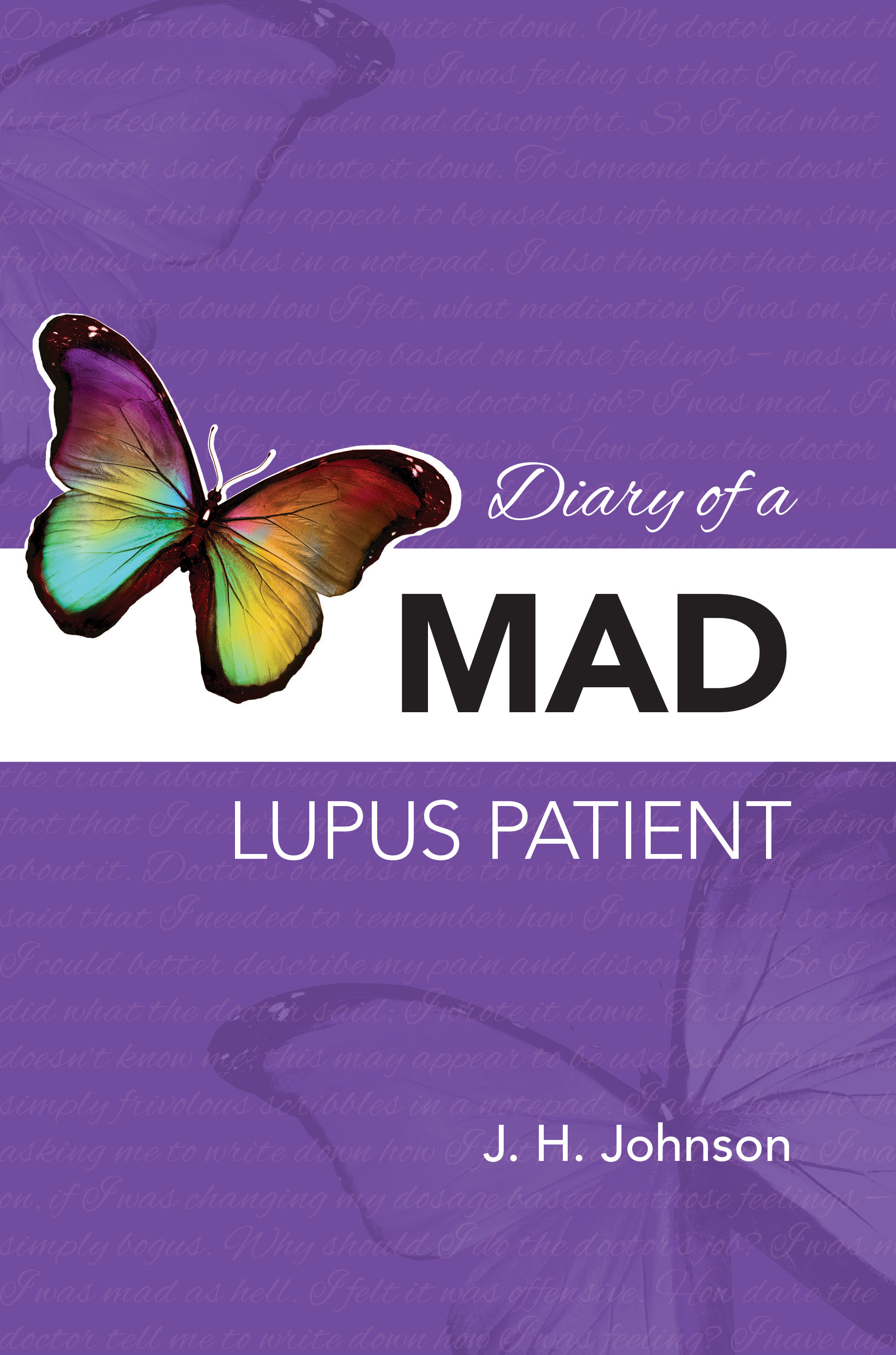 Diary of a Mad Lupus Patient
