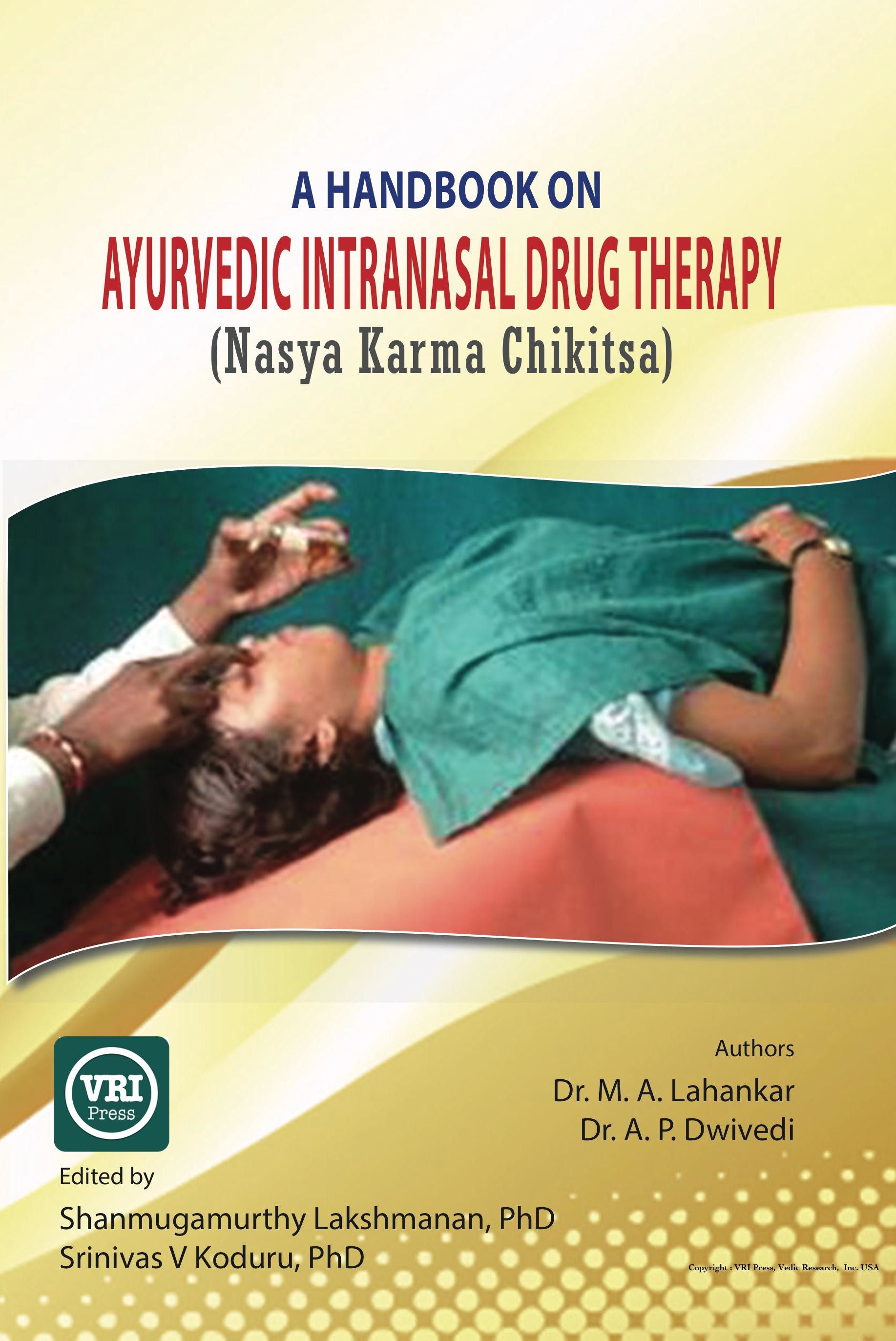A Handbook On Ayurvedic Intranasal Drug Therapy