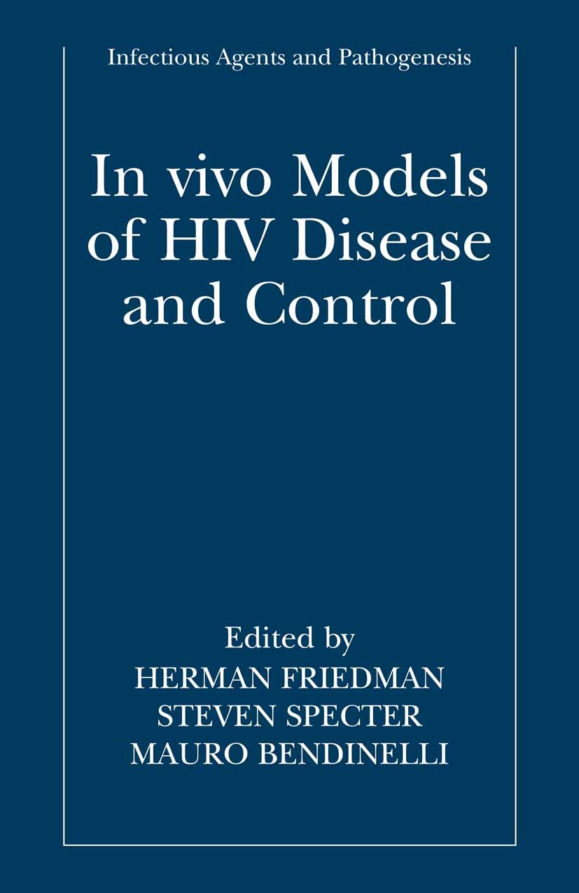 In vivo Models of HIV Disease and Control