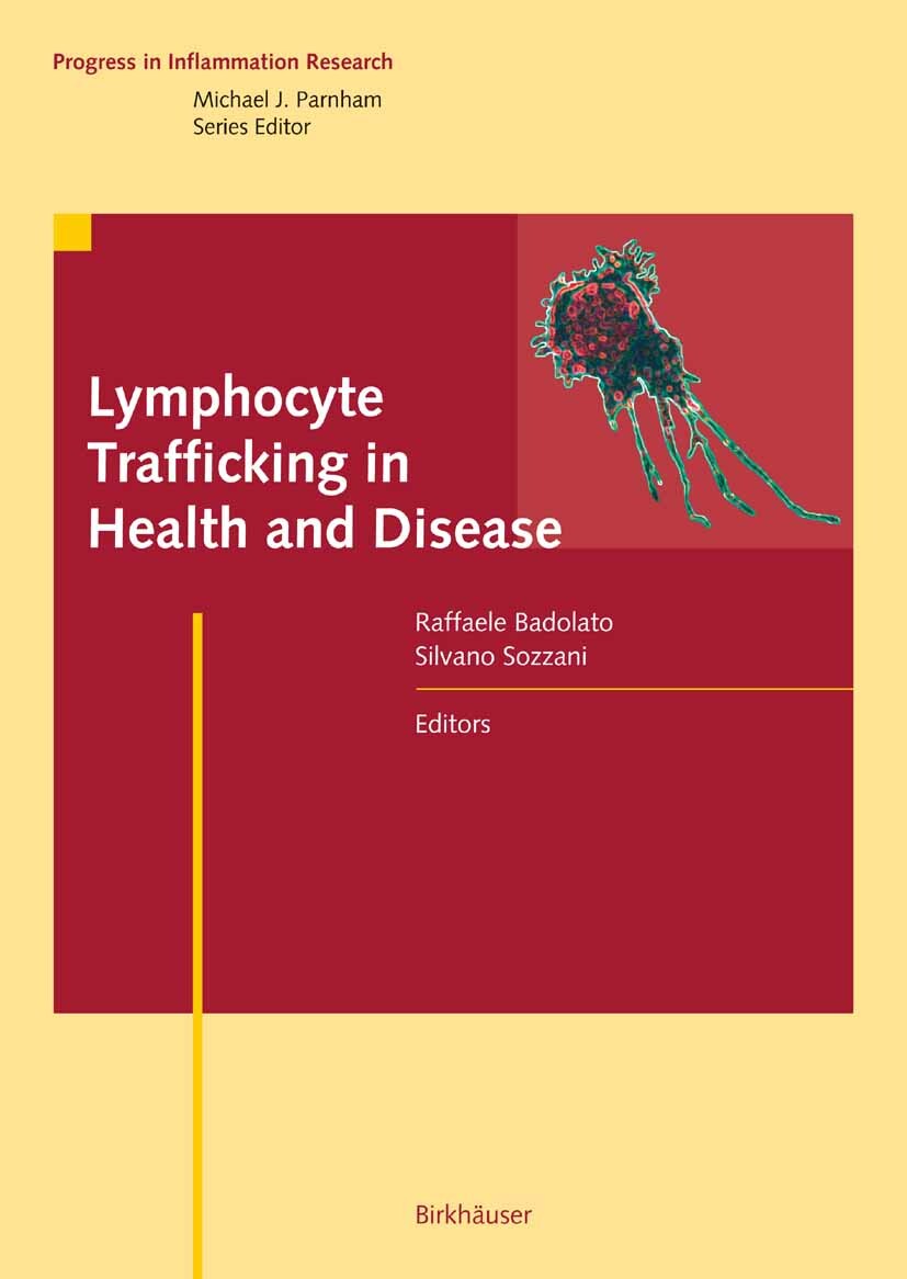 Lymphocyte Trafficking in Health and Disease