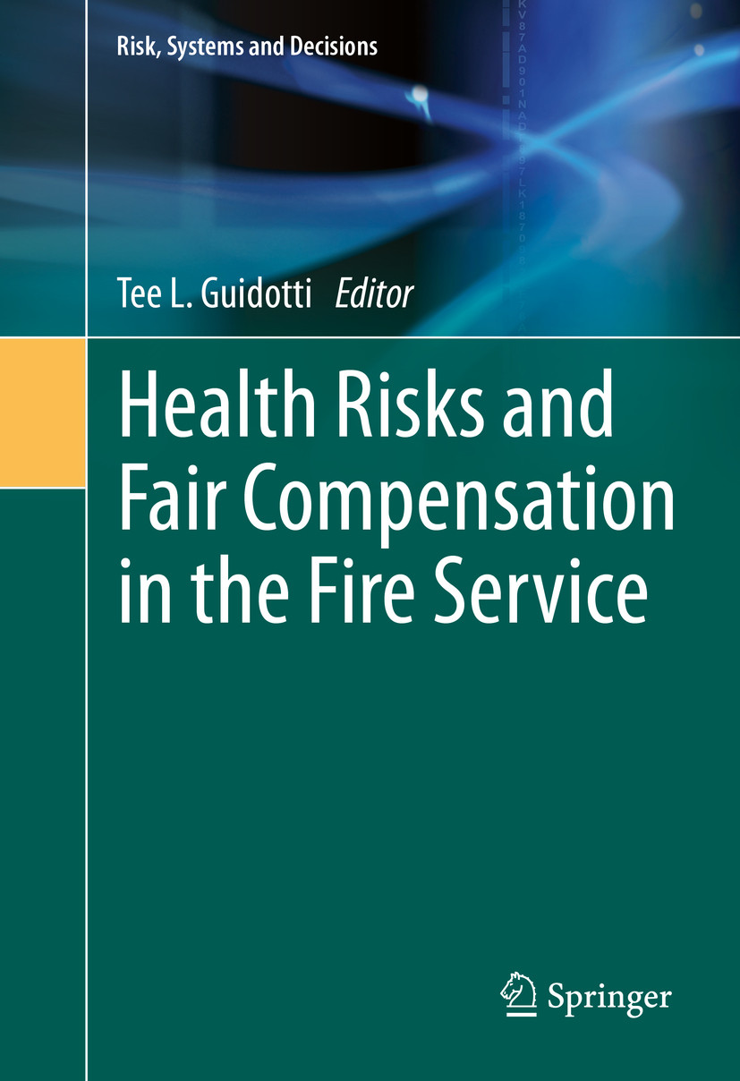 Cover Health Risks and Fair Compensation in the Fire Service