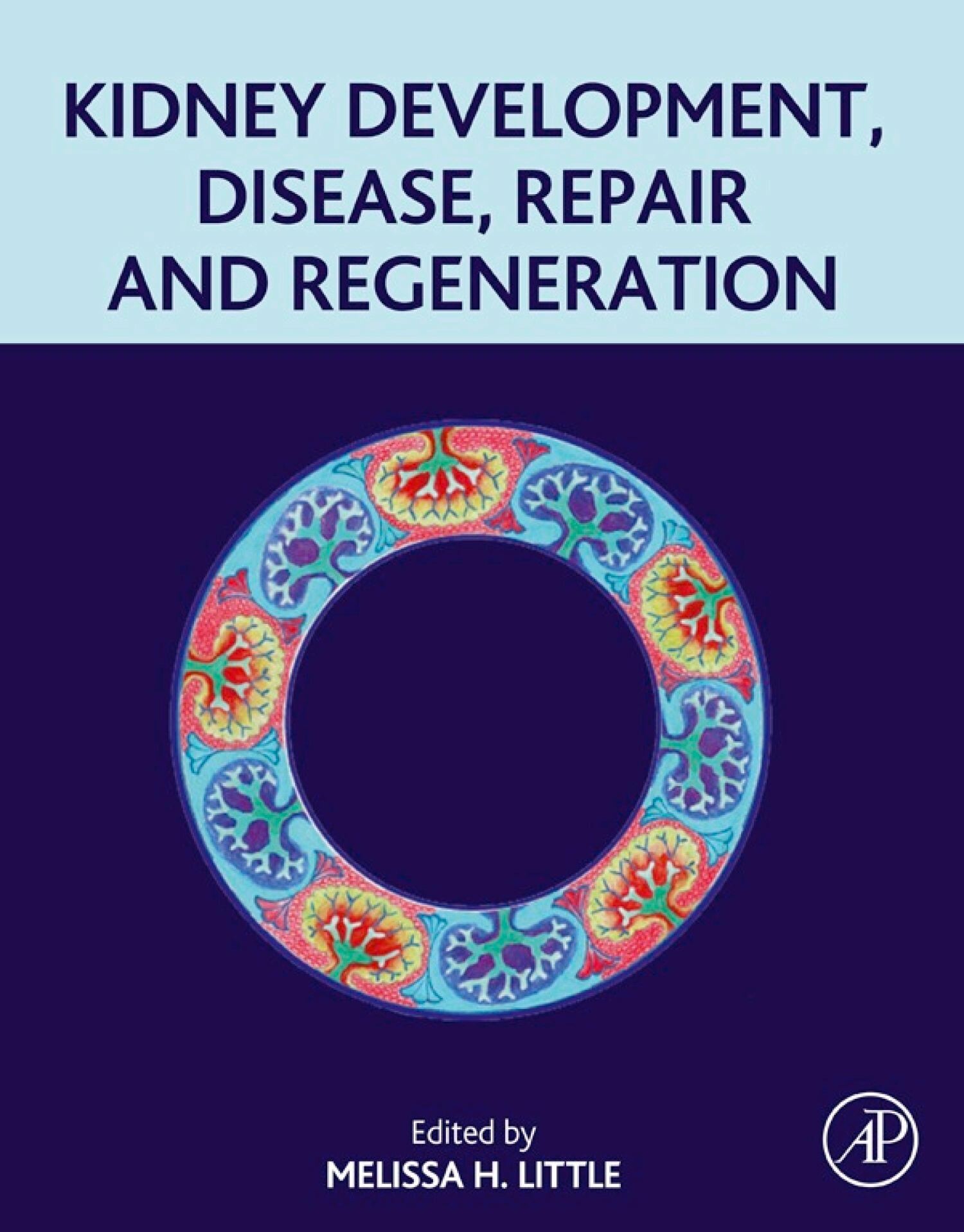 Cover Kidney Development, Disease, Repair and Regeneration