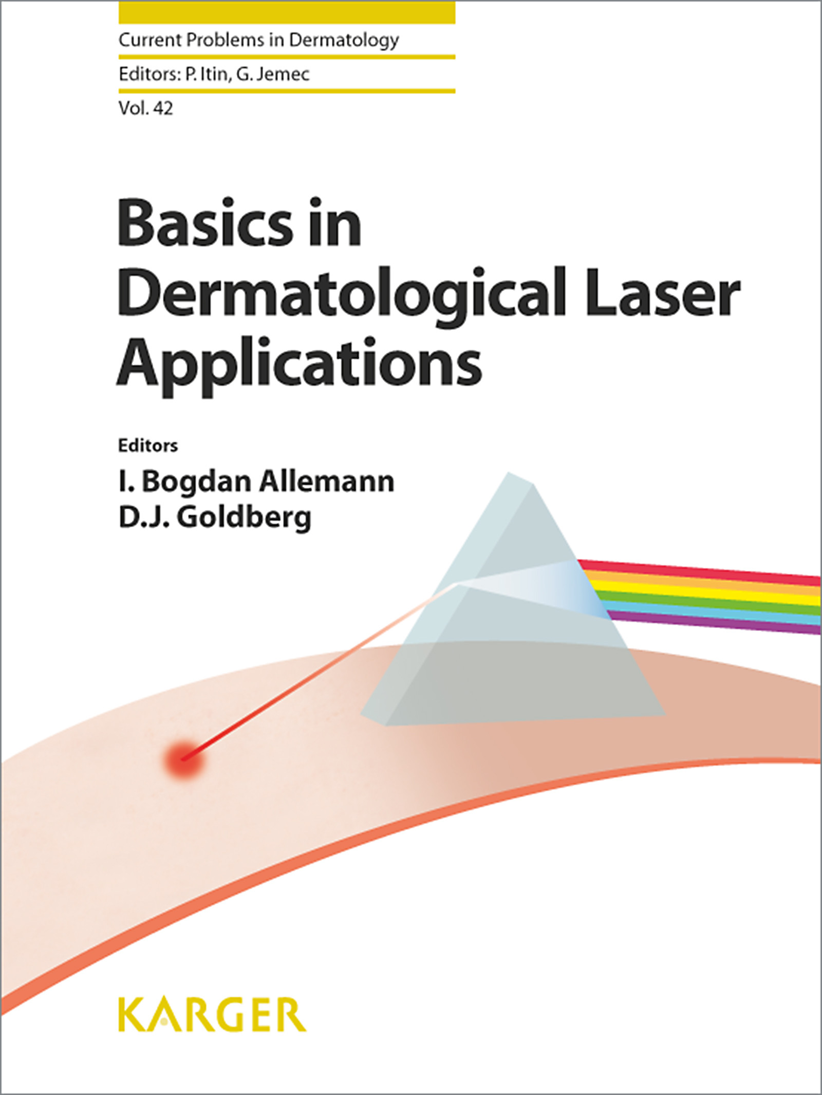 Cover Basics in Dermatological Laser Applications