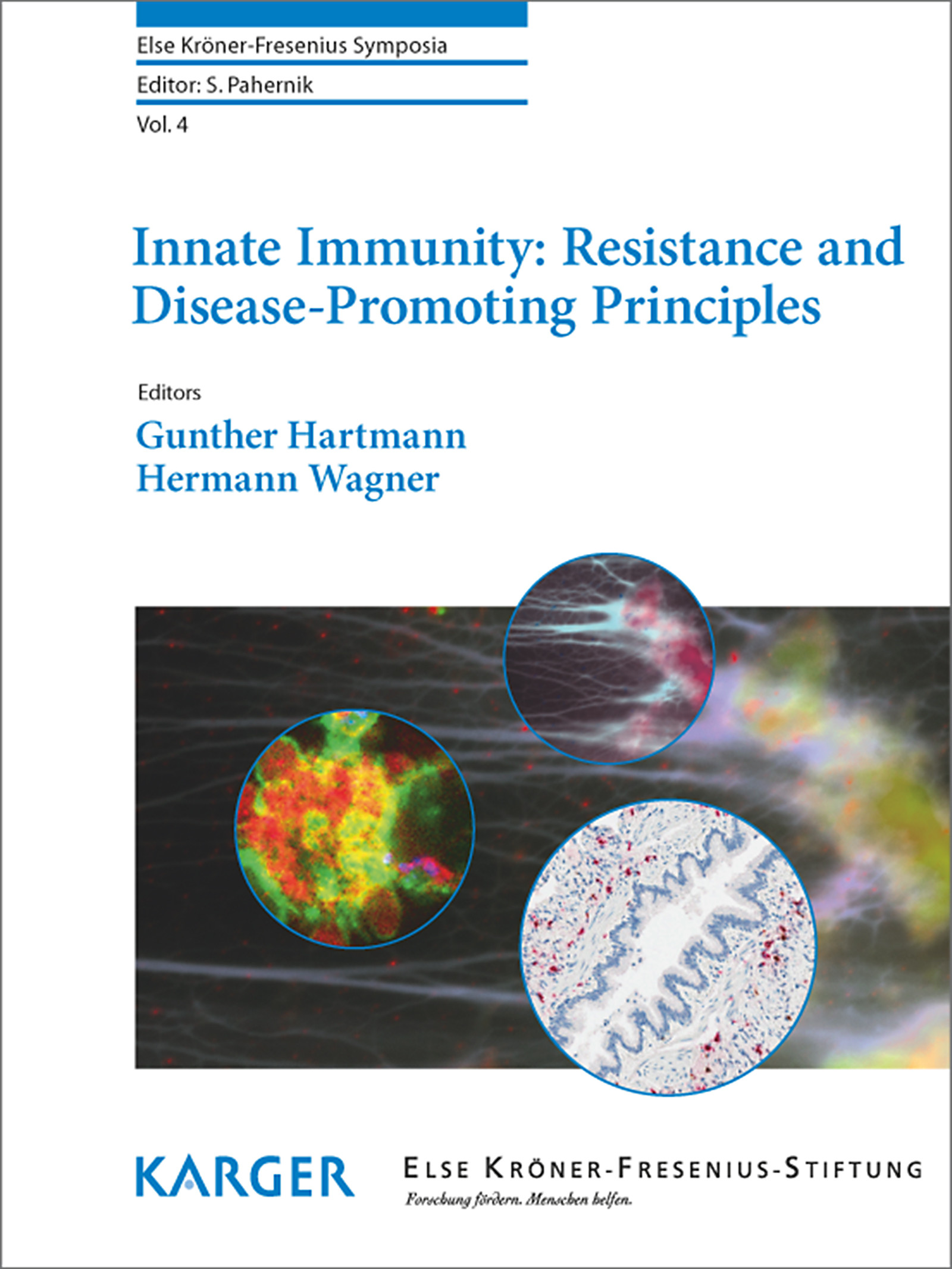 Cover Innate Immunity: Resistance and Disease-Promoting Principles