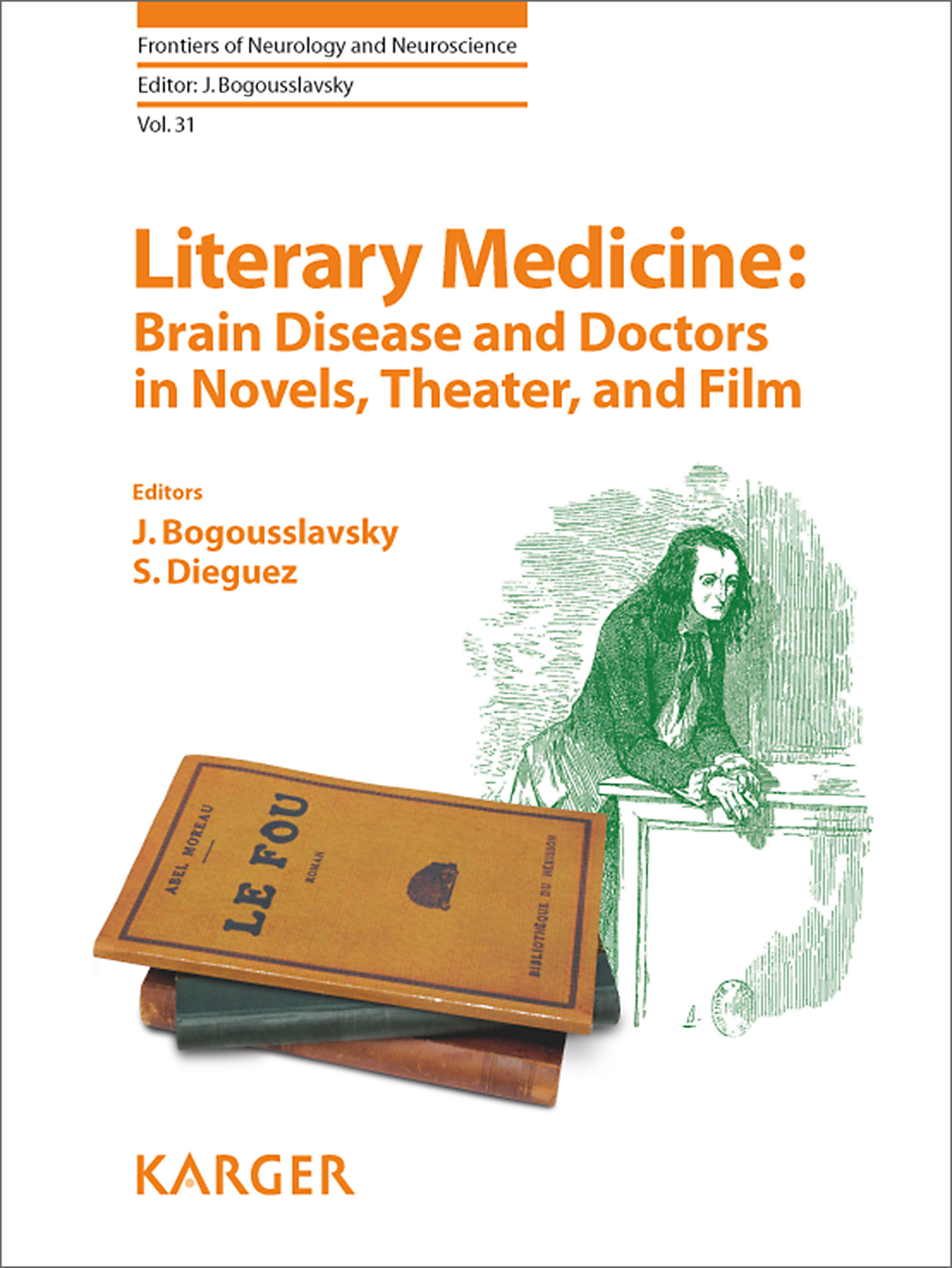 Cover Literary Medicine: Brain Disease and Doctors in Novels, Theater, and Film