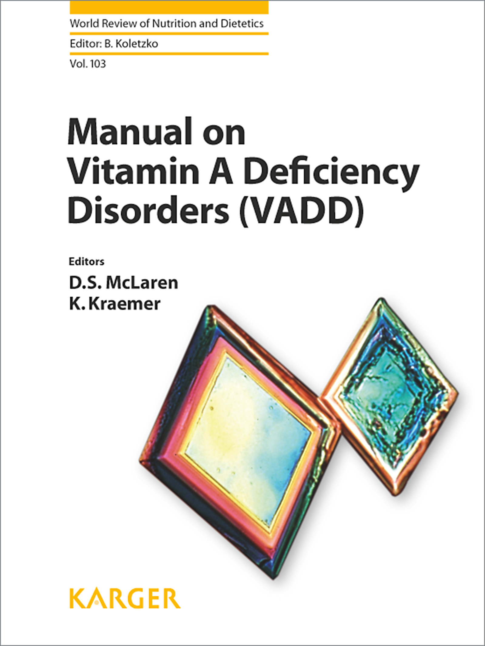 Cover Manual on Vitamin A Deficiency Disorders (VADD)