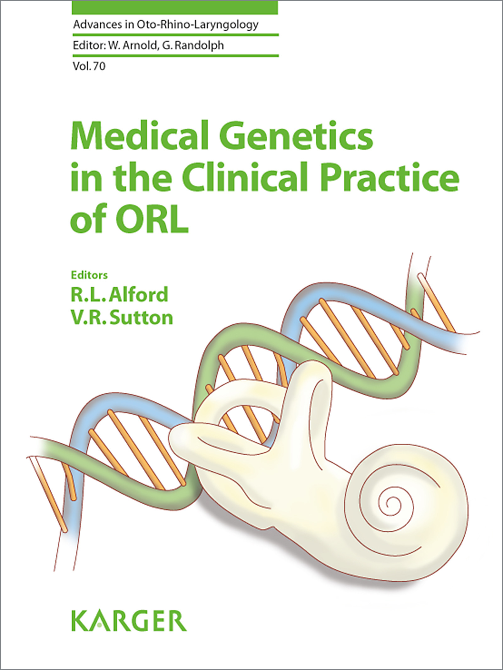 Cover Medical Genetics in the Clinical Practice of ORL