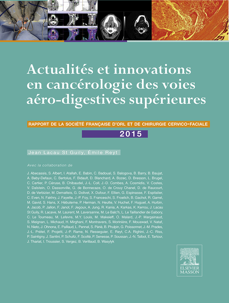 Actualités et innovations en cancérologie des voies aérodigestives supérieures