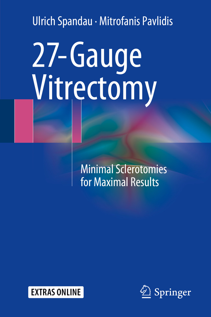 27-Gauge Vitrectomy