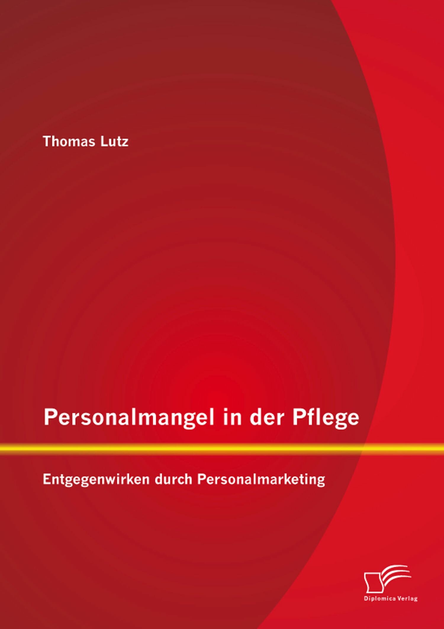 Cover Personalmangel in der Pflege: Entgegenwirken durch Personalmarketing