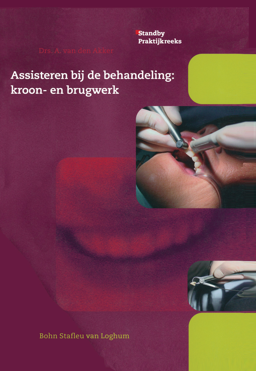 Cover Assisteren bij de behandeling:kroon- en brugwerk
