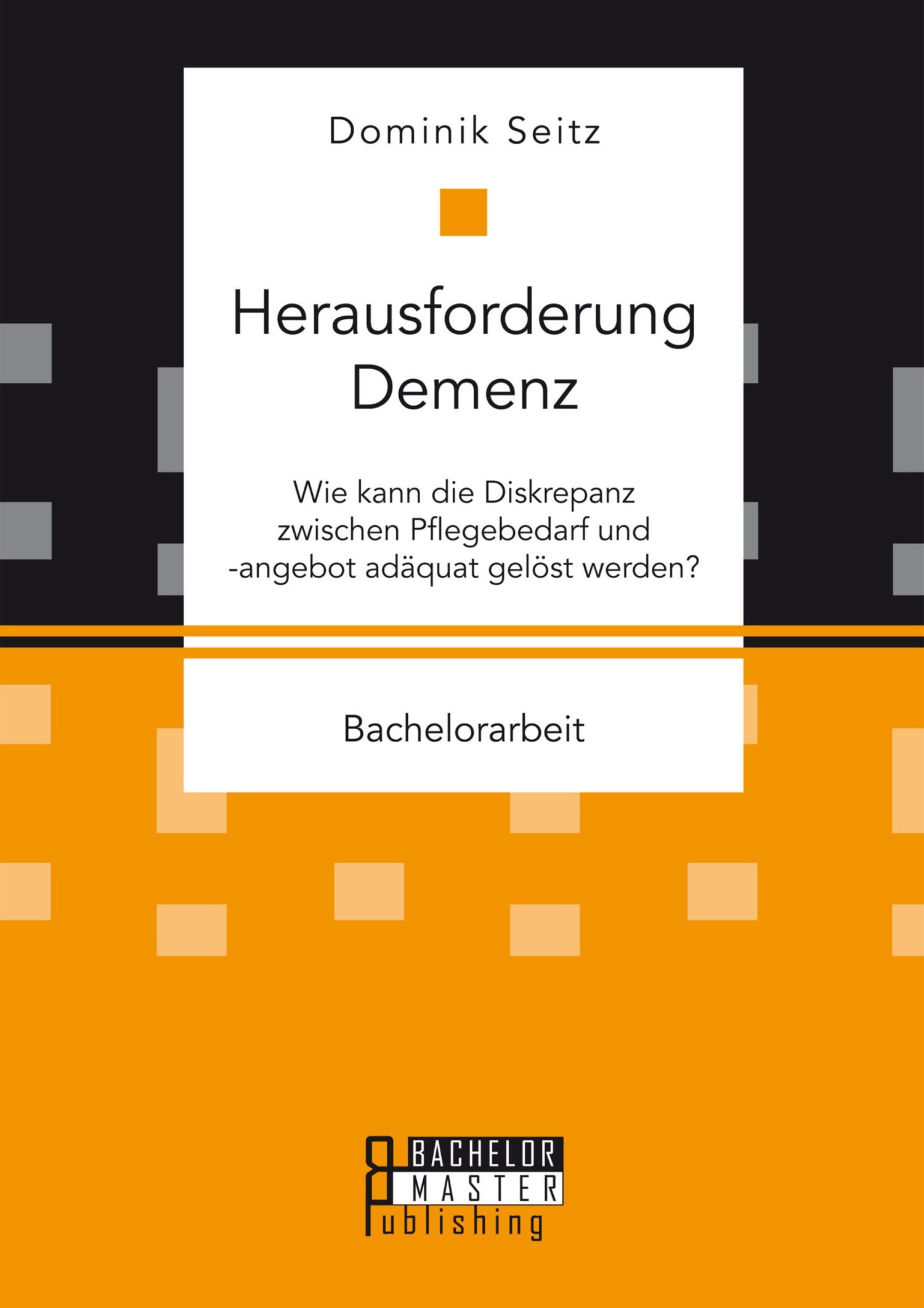 Herausforderung Demenz