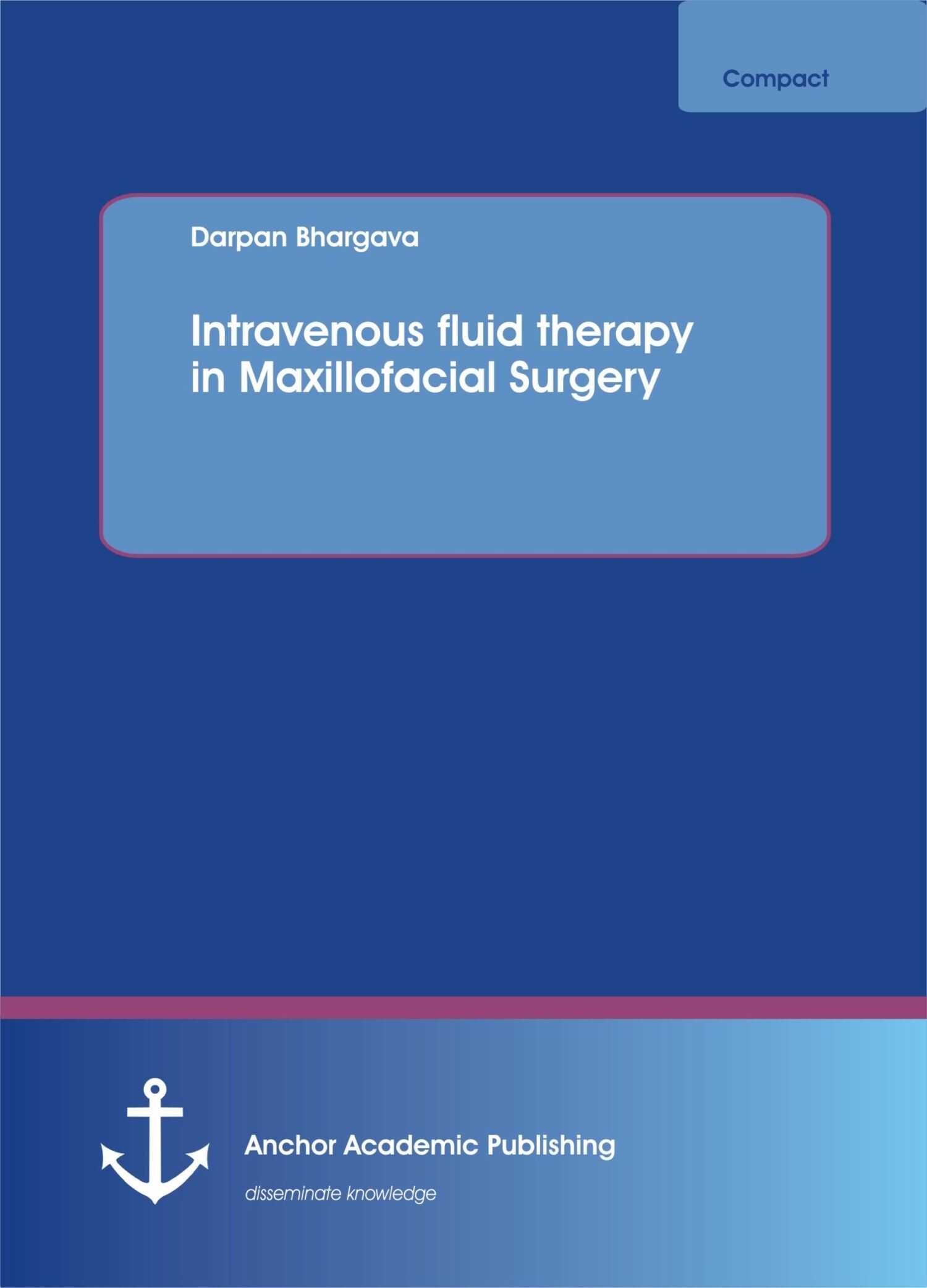 Cover Intravenous fluid therapy in Maxillofacial Surgery
