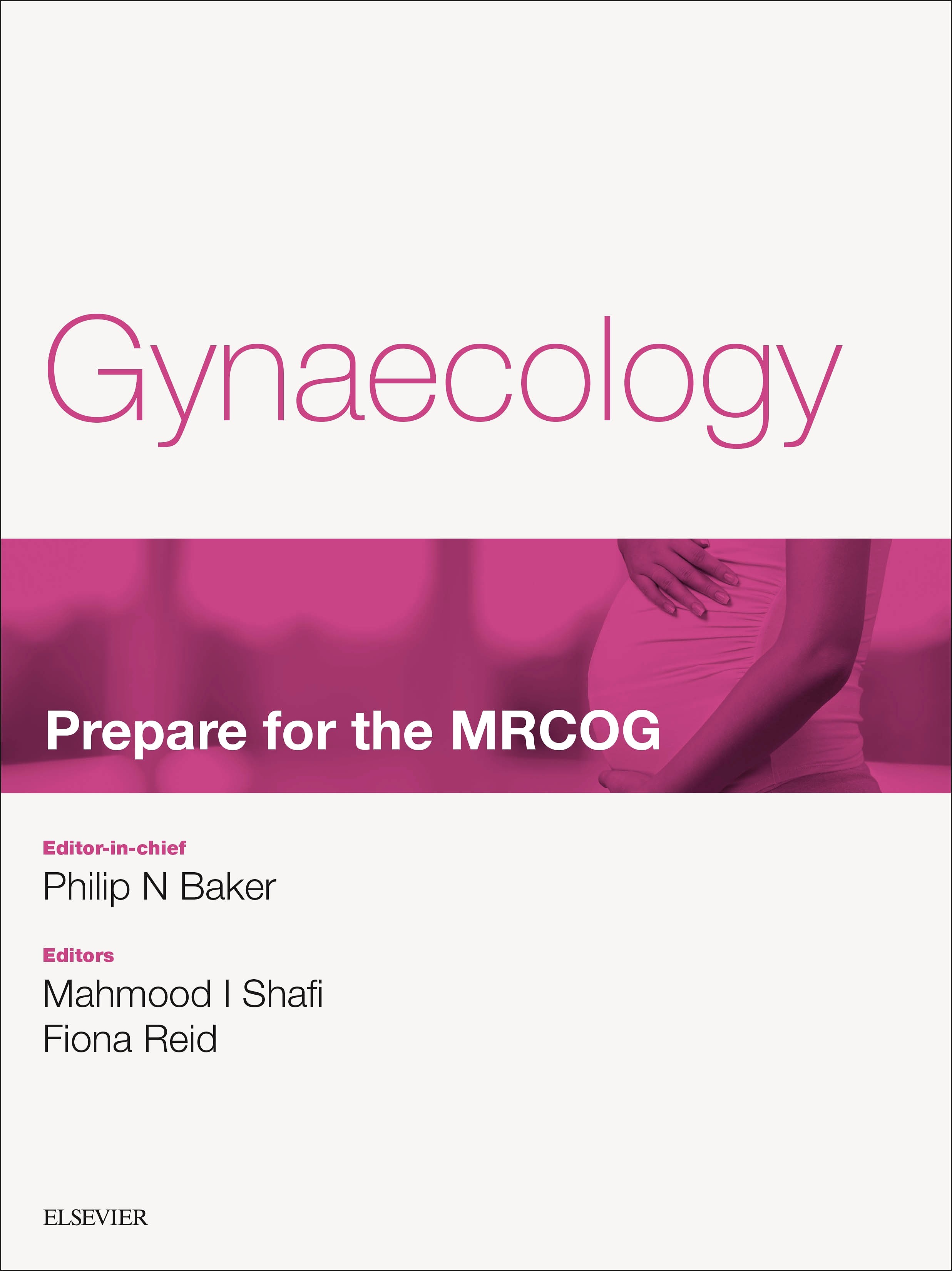 Gynaecology: Prepare for the MRCOG