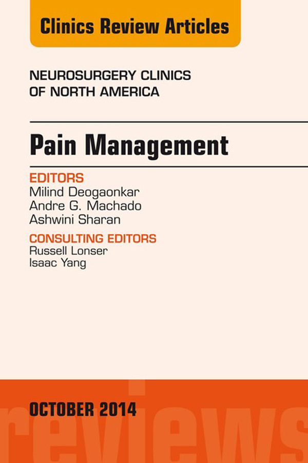 Cover Pain Management, An Issue of Neurosurgery Clinics of North America,