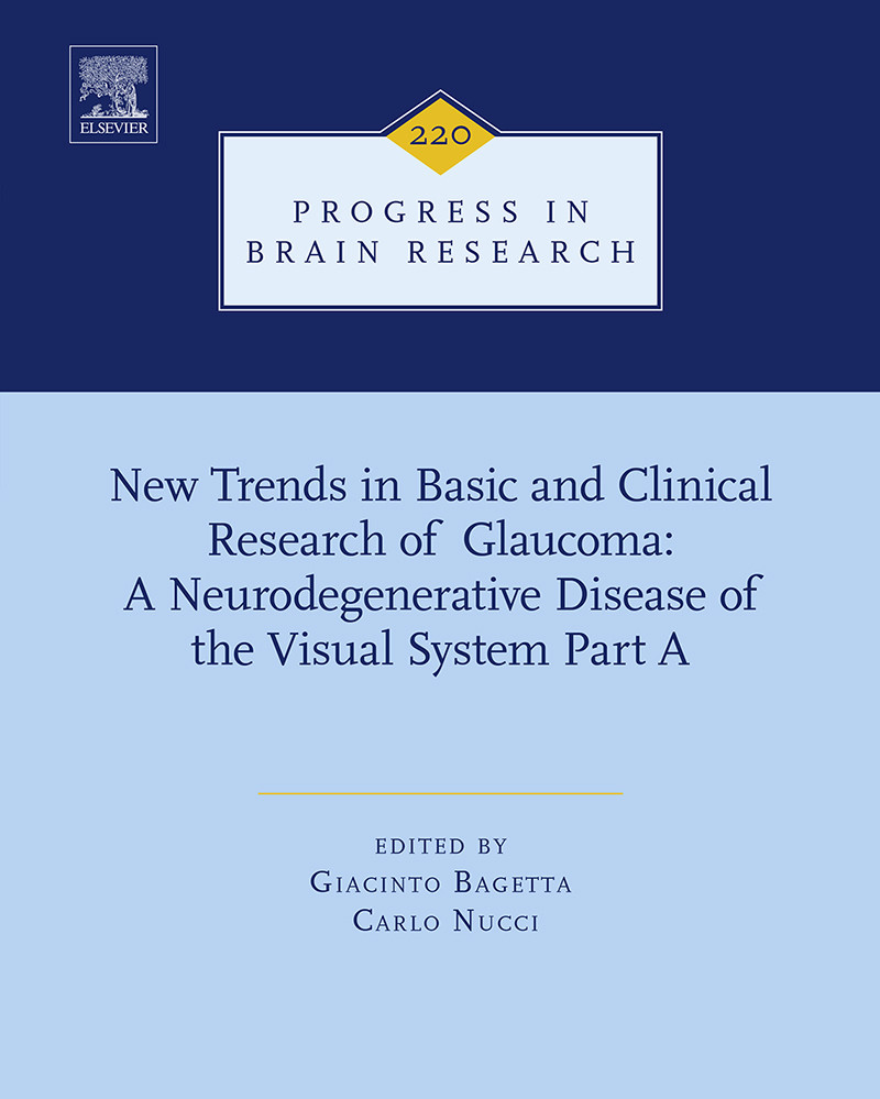 Cover New Trends in Basic and Clinical Research of Glaucoma: A Neurodegenerative Disease of the Visual System Part A
