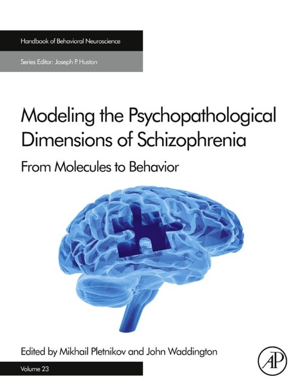 Cover Modeling the Psychopathological Dimensions of Schizophrenia
