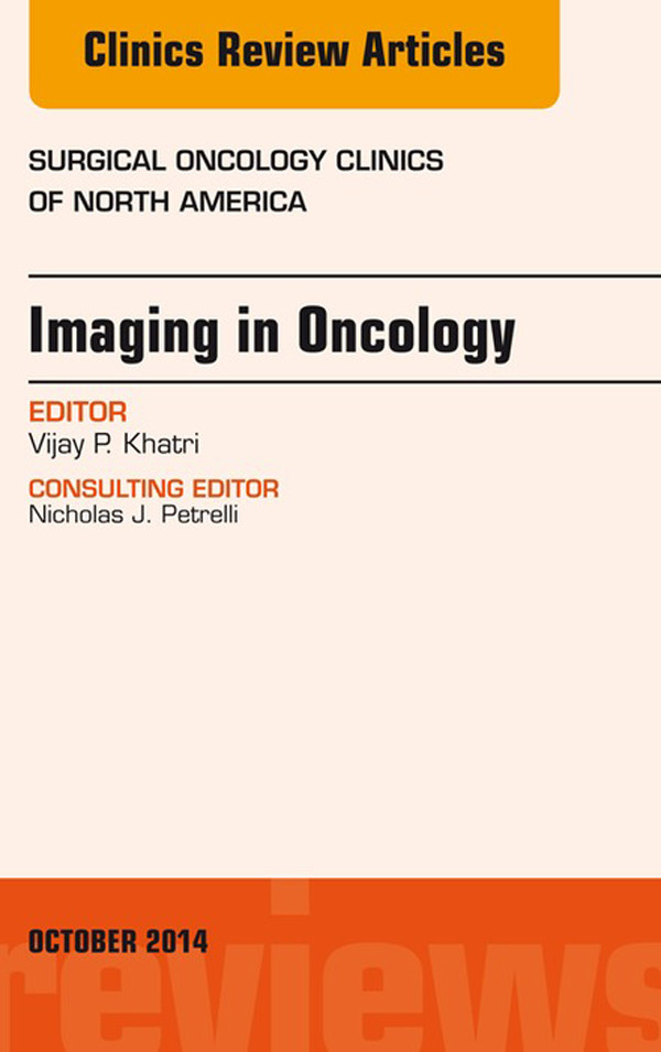 Cover Imaging in Oncology, An Issue of Surgical Oncology Clinics of North America,