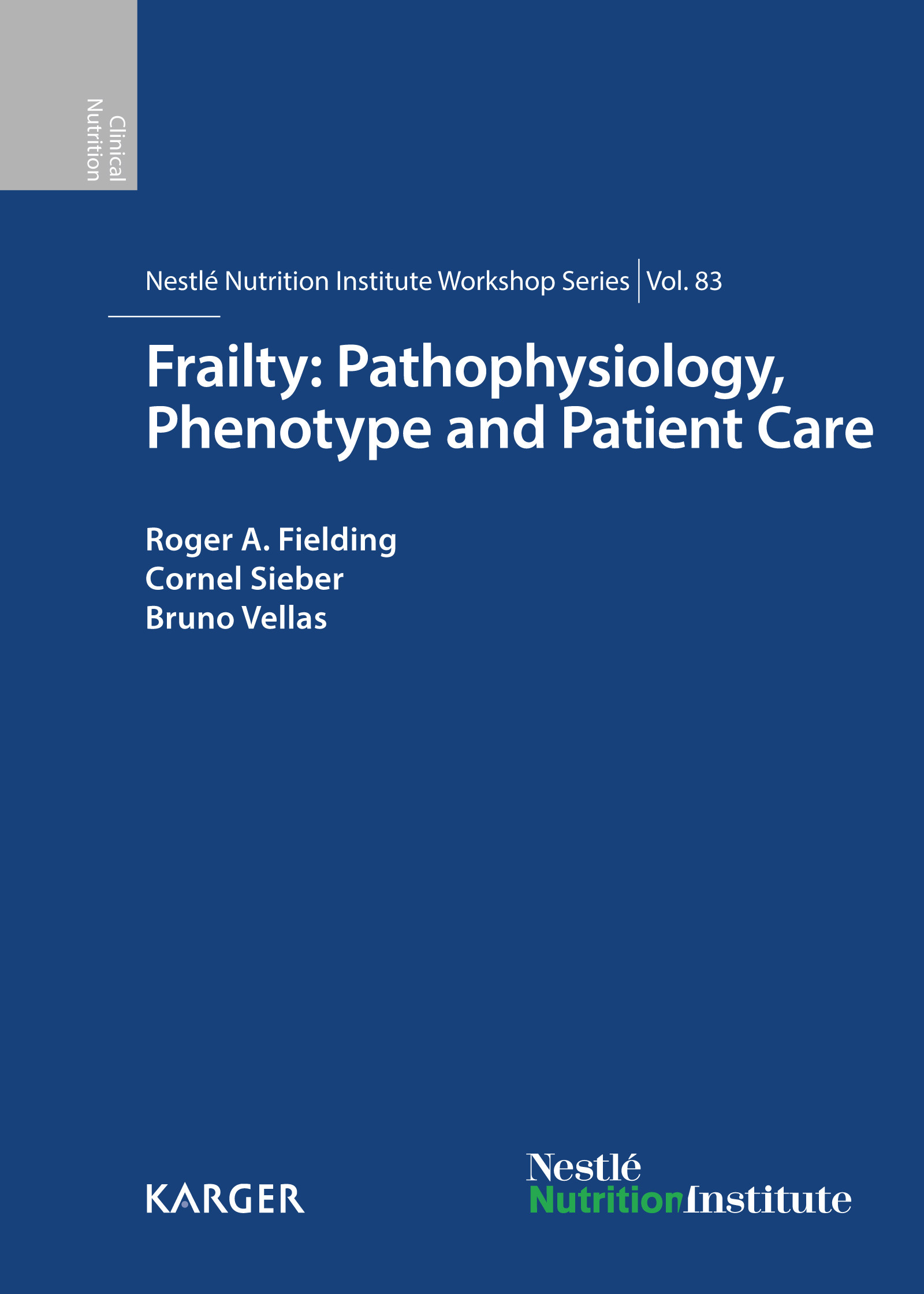 Cover Frailty: Pathophysiology, Phenotype and Patient Care