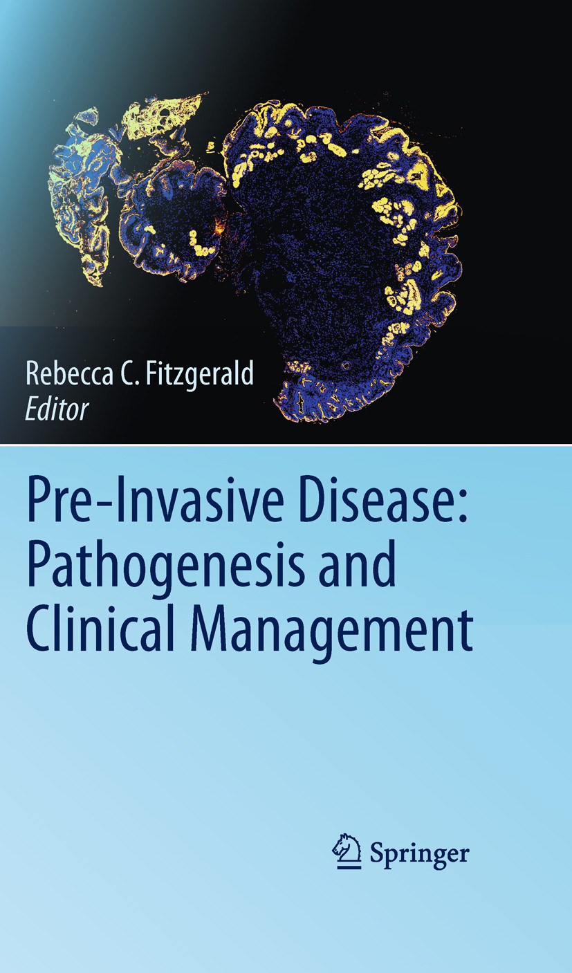 Cover Pre-Invasive Disease: Pathogenesis and Clinical Management