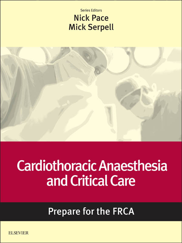 Cover Cardiothoracic Anaesthesia and Critical Care: Prepare for the FRCA