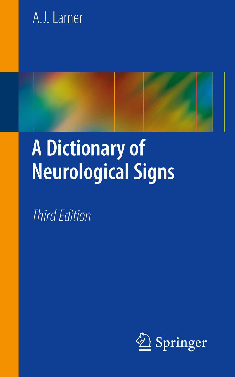 Cover A Dictionary of Neurological Signs