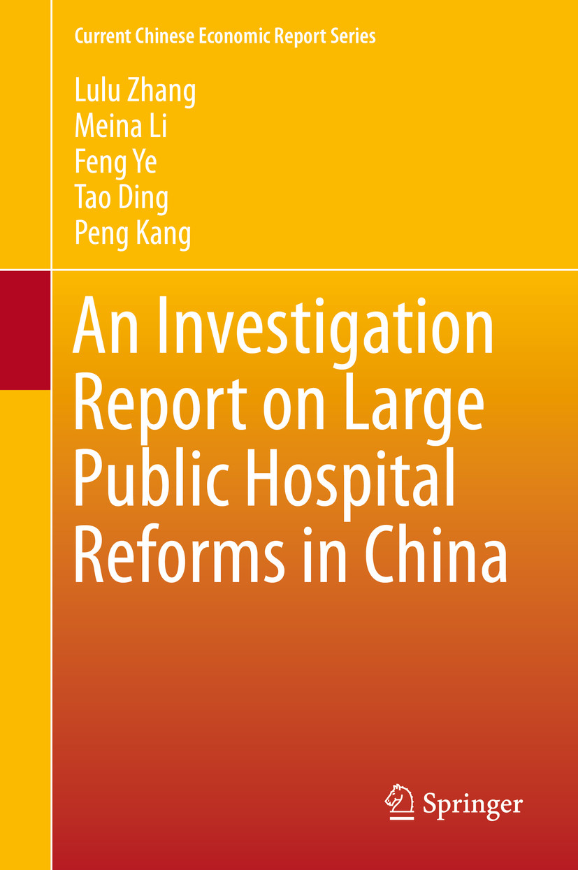 An Investigation Report on Large Public Hospital Reforms in China