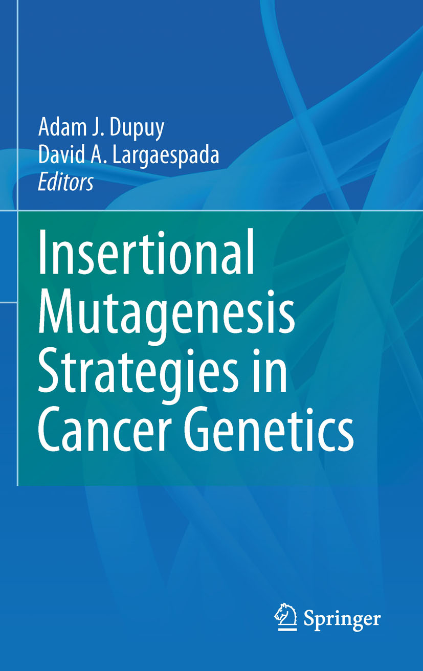 Cover Insertional Mutagenesis Strategies in Cancer Genetics