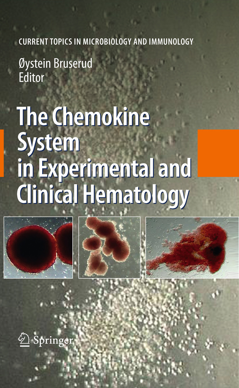 Cover The Chemokine System in Experimental and Clinical Hematology