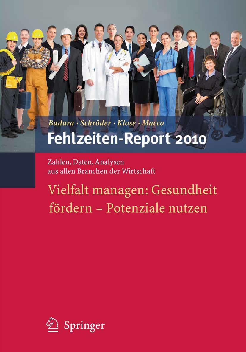 Fehlzeiten-Report 2010