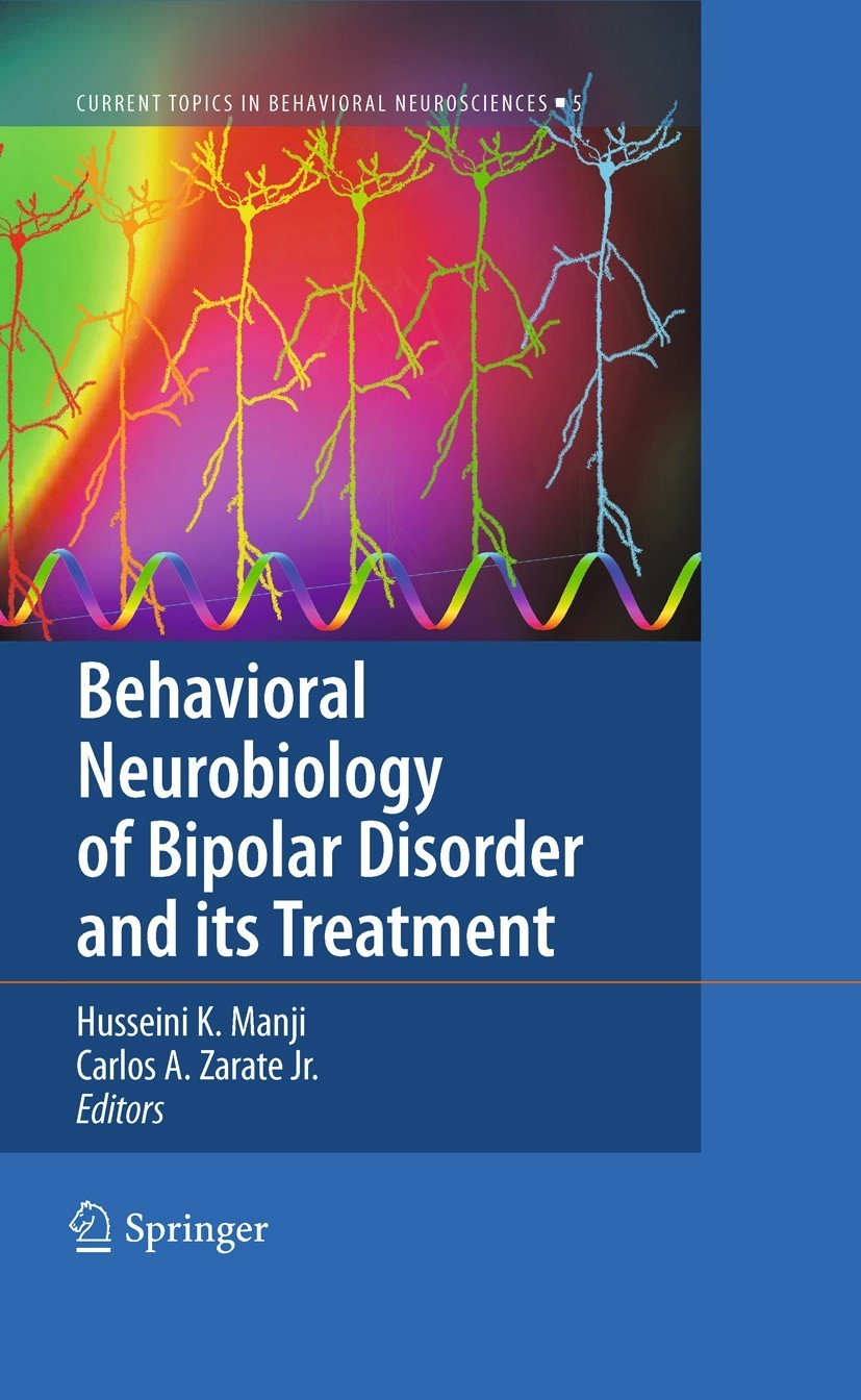 Cover Behavioral Neurobiology of Bipolar Disorder and its Treatment