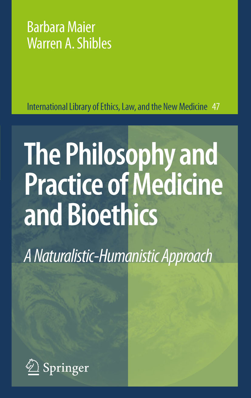Cover The Philosophy and Practice of Medicine and Bioethics