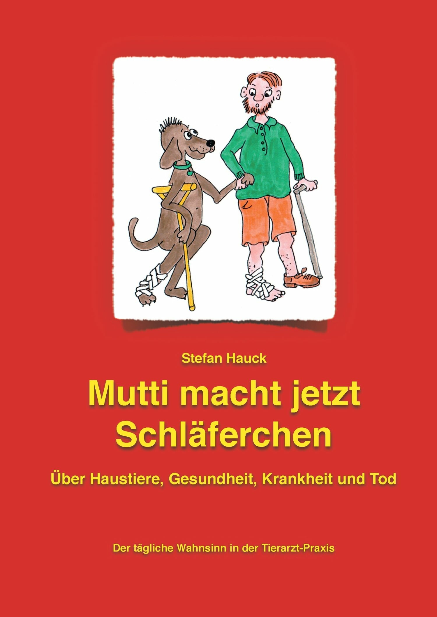 Cover Mutti macht jetzt Schläferchen