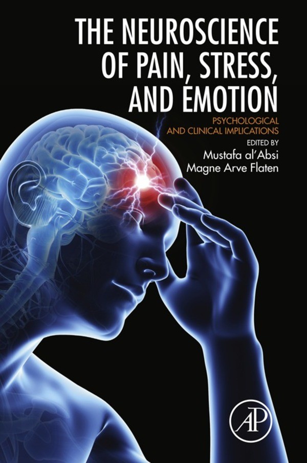 Cover Neuroscience of Pain, Stress, and Emotion