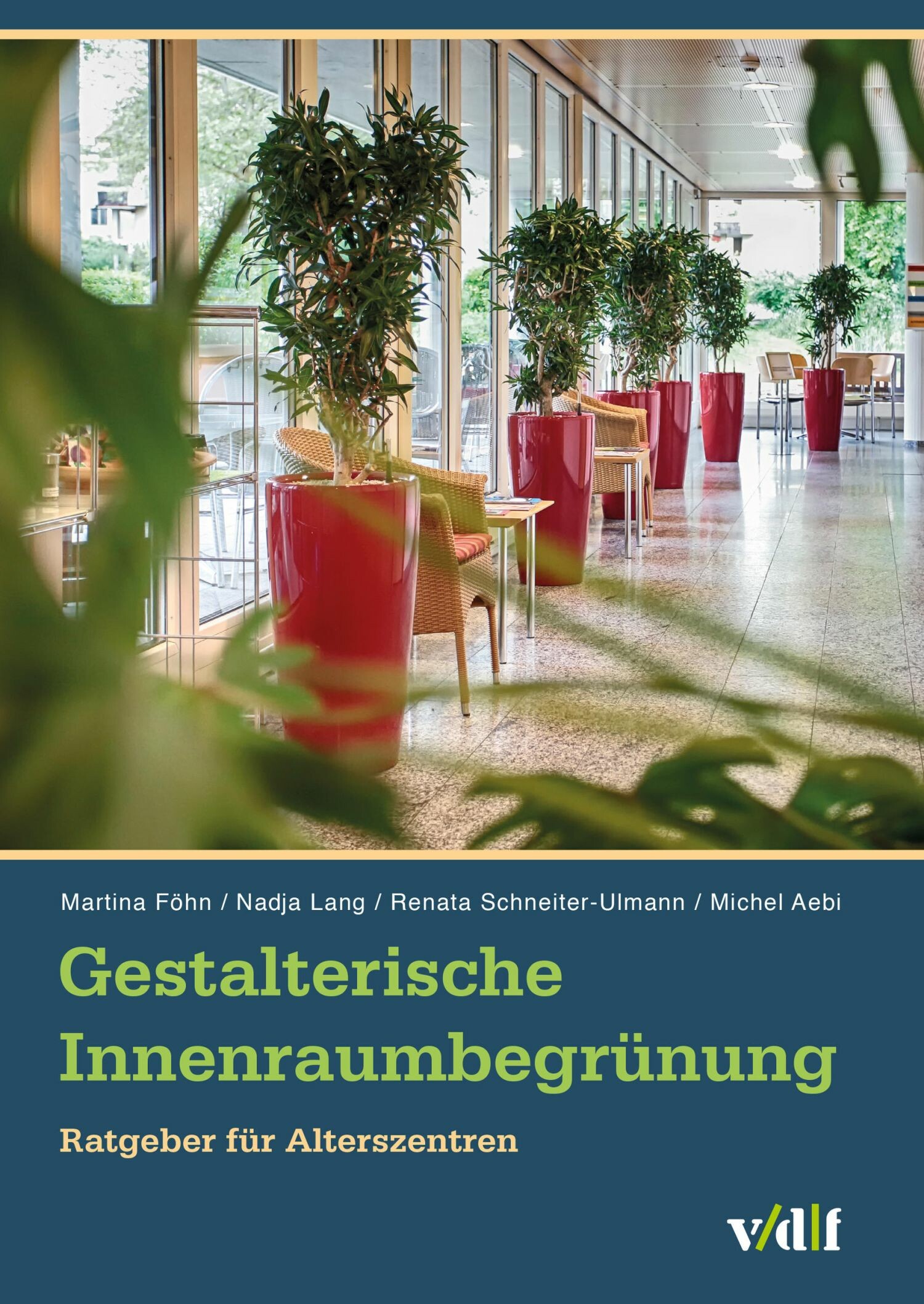 Cover Gestalterische Innenraumbegrünung